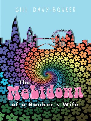 cover image of The Meltdown of a Banker's Wife